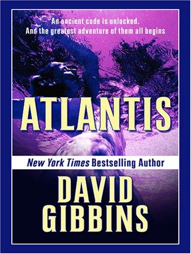David Gibbins: Atlantis (Hardcover, Wheeler Publishing)