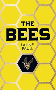 Laline Paull: The Bees (Paperback, Harper Perennial)