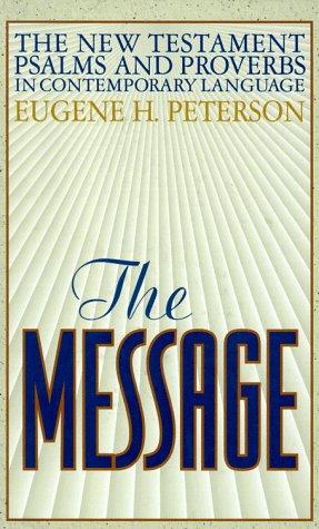 Eugene H. Peterson: The Message (Hardcover, Navpress Publishing Group)