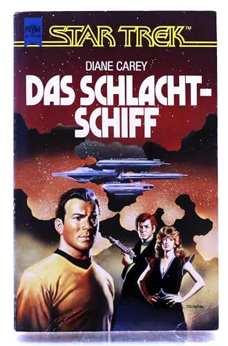 Diane Carey: Das Schlachtschiff (German language, 1991, Heyne Verlag)