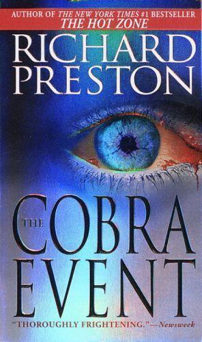 Richard Preston: The Cobra Event (2007)