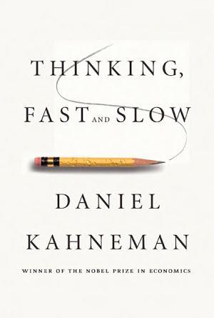 Daniel Kahneman, Raymond Clarinard: Thinking, Fast and Slow