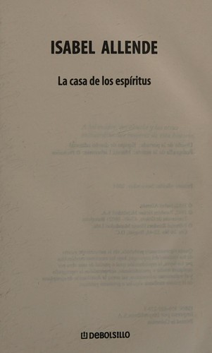 Isabel Allende: La casa de los espíritus (Spanish language, 2008, Debolsillo)