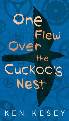 Ken Kesey: One Flew Over the Cuckoo's Nest (EBook, 2016, Berkley)