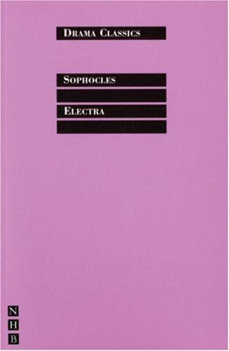 Sophocles: Electra (Drama Classics) (Paperback, Nick Hern Books)