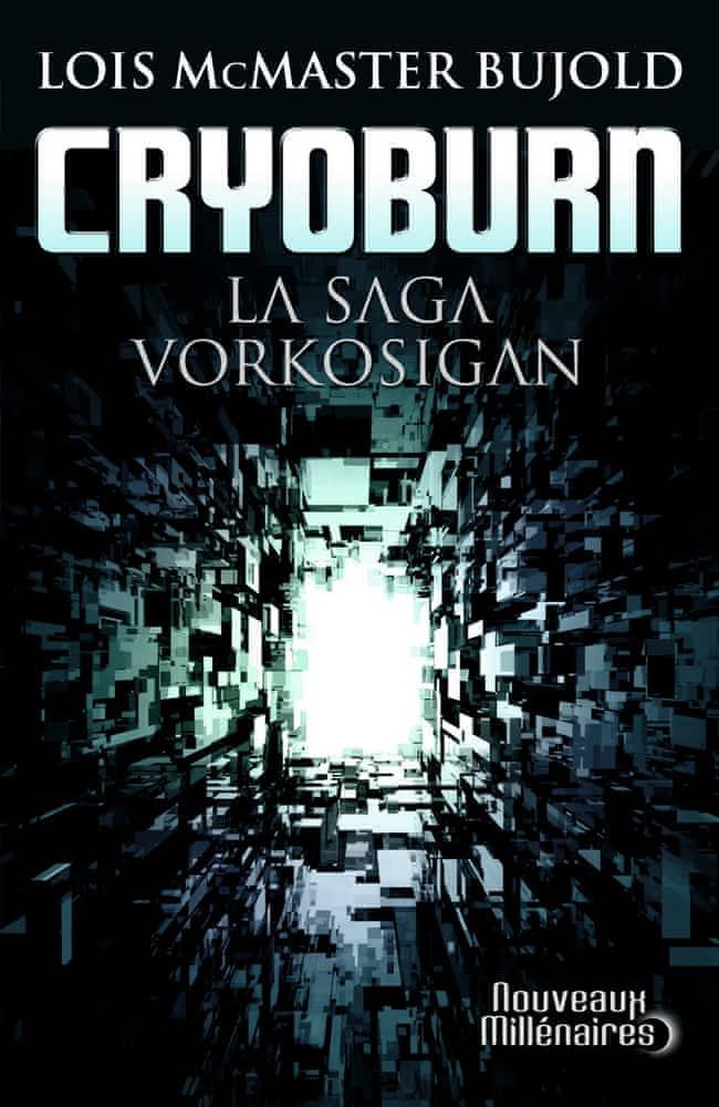 Lois McMaster Bujold: Cryoburn (French language, 2011, J'ai Lu)