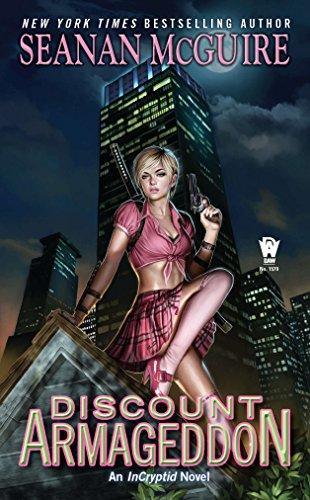 Seanan McGuire: Discount Armageddon (2012)