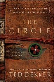 Ted Dekker: The Circle (Hardcover, 2011, Thomas Nelson)