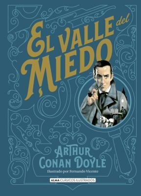 Doyle, A. Conan: valle del miedo (Spanish language, 2022, Editorial Alma)