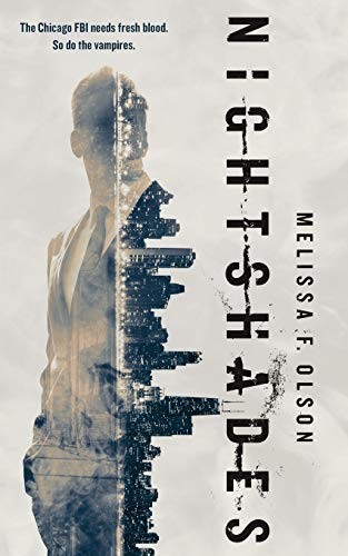 Melissa Olson: NIGHTSHADES (Paperback, tor.com)