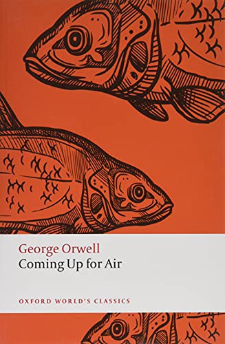 George Orwell, Marina MacKay: Coming Up for Air (Paperback, Oxford University Press)