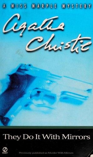 Agatha Christie: They do it with mirrors (1970, Dodd, Mead)