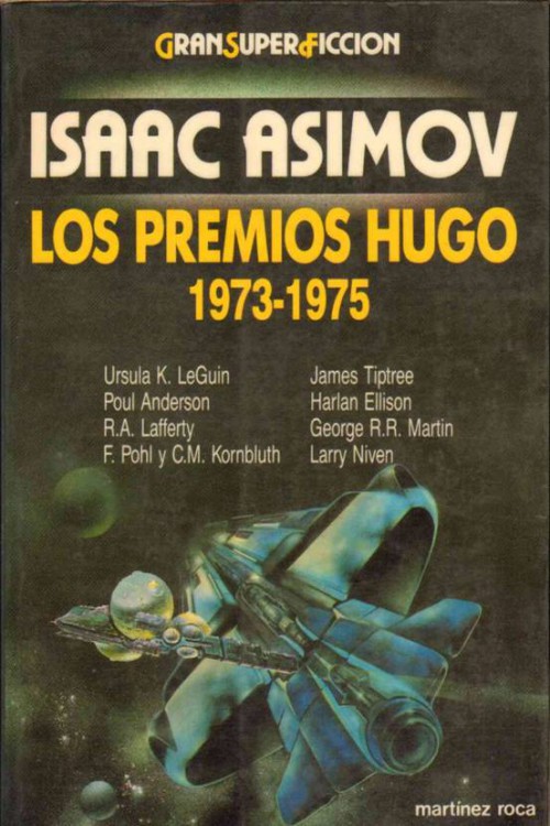 Isaac Asimov: Los Premios Hugo: 1973-1975 (EBook, Spanish language, Martínez Roca)