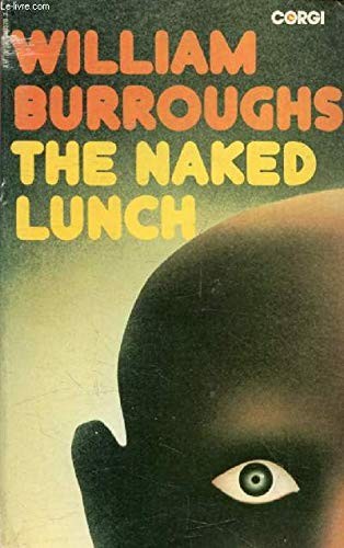 William S. Burroughs: The Naked Lunch (Paperback, Corgi)