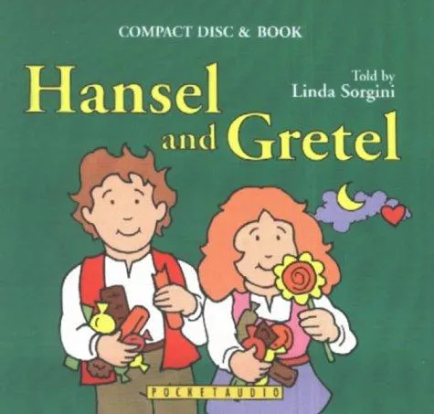 Brothers Grimm, Jacob Grimm, Wilhelm Grimm: Hansel and Gretel (French language, 2001)