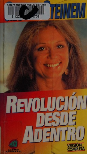 Gloria Steinem: Revolución desde adentro (Spanish language, 1995, Editorial Atlántida)