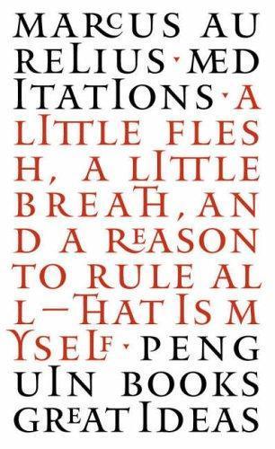 Marcus Aurelius: Meditations (2004)