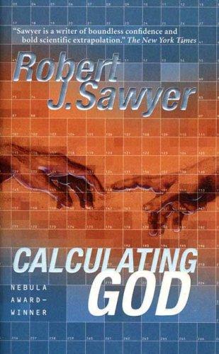 Robert J. Sawyer: Calculating God (Paperback, Tor Books)