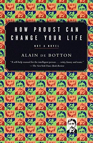 Alain de Botton: How Proust can change your life (1998)
