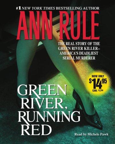 Ann Rule: Green River, Running Red (AudiobookFormat, Simon & Schuster Audio)