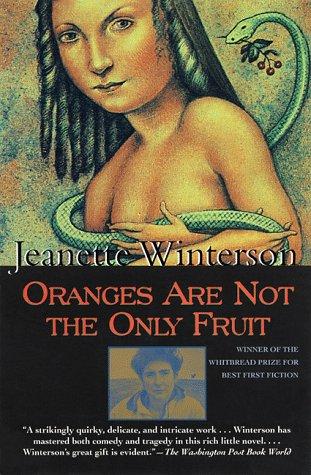 Jeanette Winterson: Oranges are not the only fruit (Paperback, Grove Press)