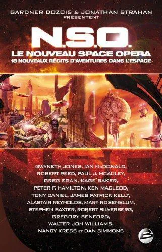 Ken MacLeod: N.S.O. - Le Nouveau Space Opera (French language, 2009, Bragelonne)