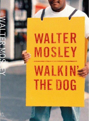 Walter Mosley: Walkin' the dog (2000, G.K. Hall, Thorndike Press)