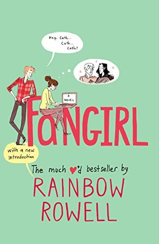 Rainbow Rowell: Fangirl (Paperback, Wednesday Books)