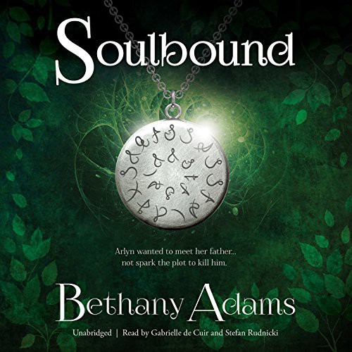 Bethany Adams: Soulbound (AudiobookFormat, Skyboat Media, Skyboat Media and Blackstone Audio)