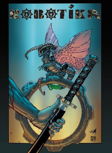 Alex Sheikman, Joel Jason O'Chua: Robotika (Hardcover, Archaia Studio Press)