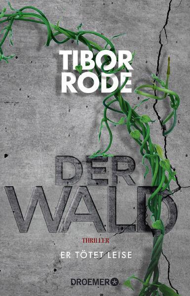 Tibor Rode: Der Wald (Paperback, Deutsch language, 2023, Droemersche Verlagsanstalt)