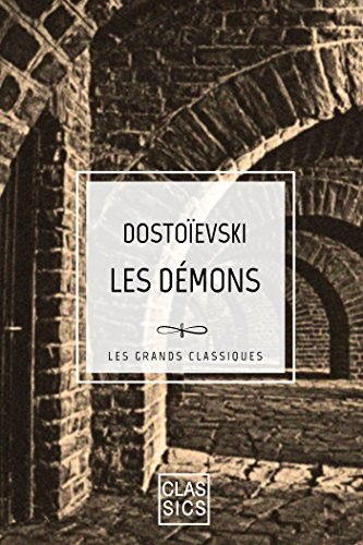 Fyodor Dostoevsky: Les Démons (EBook, French language, Storylab Editions)