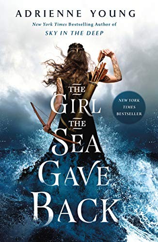 Adrienne Young: The Girl the Sea Gave Back (Paperback, Wednesday Books)