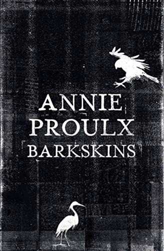 Annie Proulx: Barkskins (Paperback, 2016, Scribner)