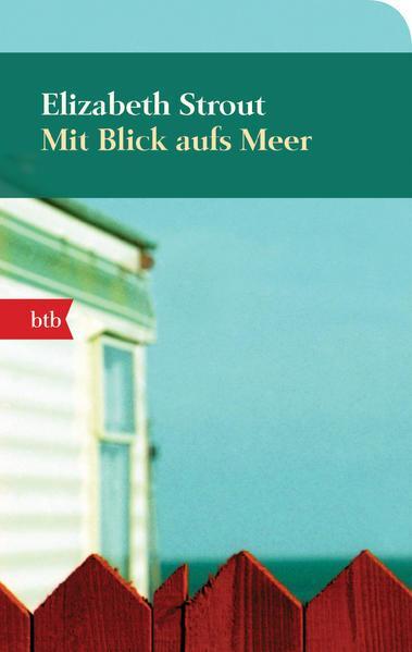 Elizabeth Strout: Mit Blick aufs Meer (German language, 2014, btb)