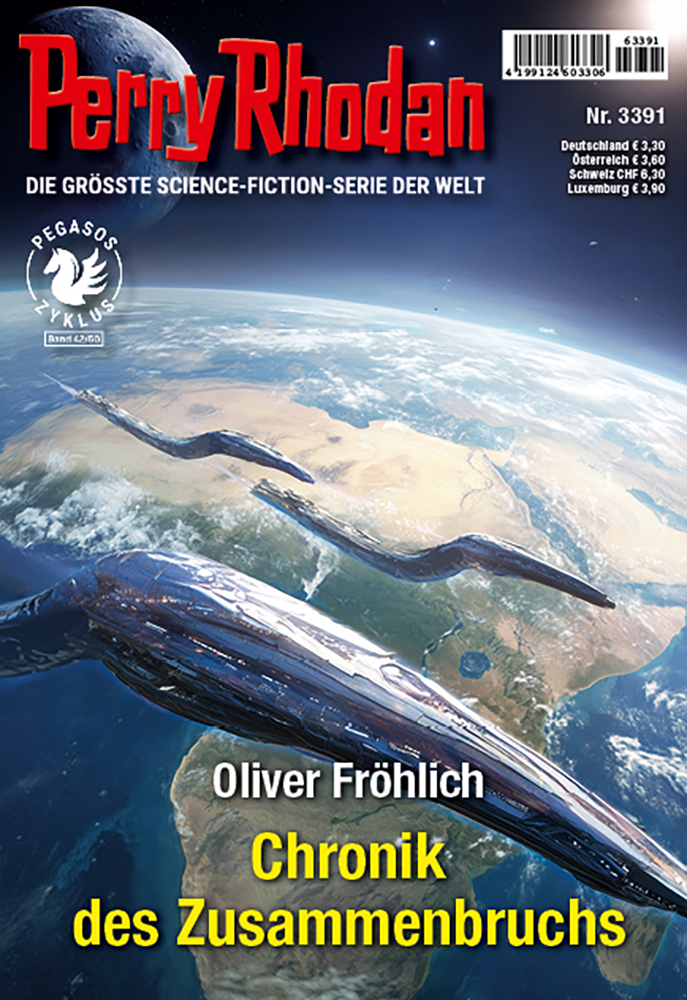 Oliver Fröhlich: Chronik des Zusammenbruchs (EBook, deutsch language, 2026, Pabel Moewig Verlag KG)