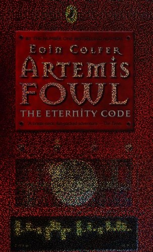 Eoin Colfer: The Eternity Code (Puffin Books)