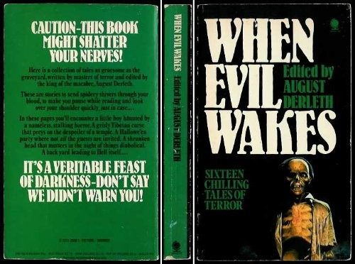 August Derleth: When Evil Wakes (1963)