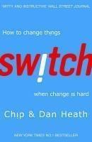 Chip Heath, Dan Heath: Switch