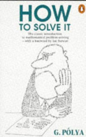 George Pólya: How to Solve It (Paperback, Penguin Books Ltd)