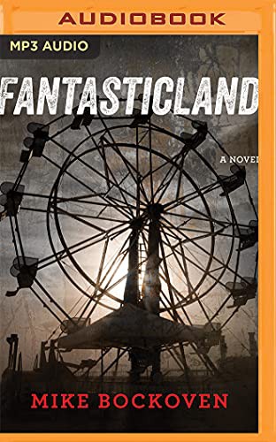 Mike Bockoven, Luke Daniels Angela Dawe: FantasticLand (AudiobookFormat, Brilliance Audio)