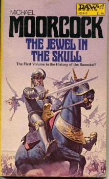 Michael Moorcock: Jewel in the Skull (Paperback, DAW)