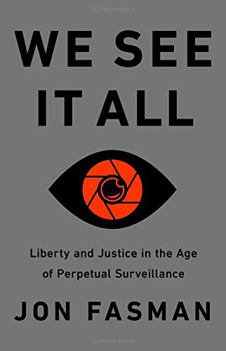 Jon Fasman: We See It All (Hardcover, PublicAffairs)
