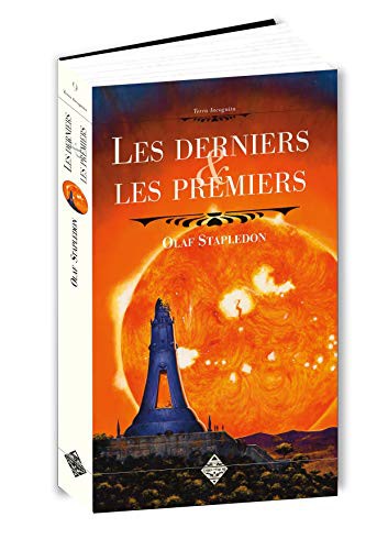 Olaf Stapledon: LES DERNIERS ET LES PREMIERS (Paperback, TERREDEBRUME)