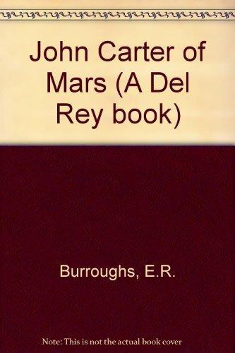 Edgar Rice Burroughs: John Carter of Mars (Barsoom #11) (1985)