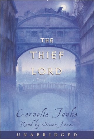 Cornelia Funke, Simon Jones: The Thief Lord (AudiobookFormat, Listening Library)