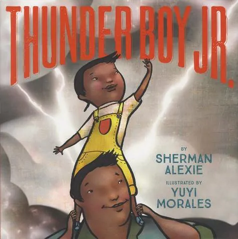 Sherman Alexie: Thunder Boy Jr.