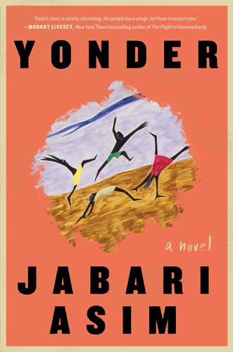 Jabari Asim: Yonder (2022, Simon & Schuster)