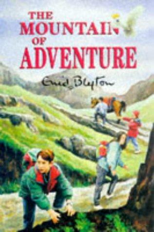 Enid Blyton: The Mountain of Adventure (Hardcover, 2003, Macmillan Children's Books)