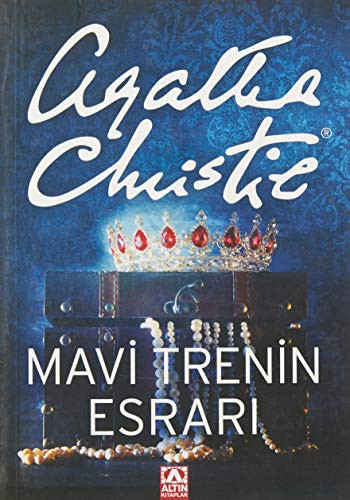 Agatha Christie: Mavi Trenin Esrari (Paperback, Altin)